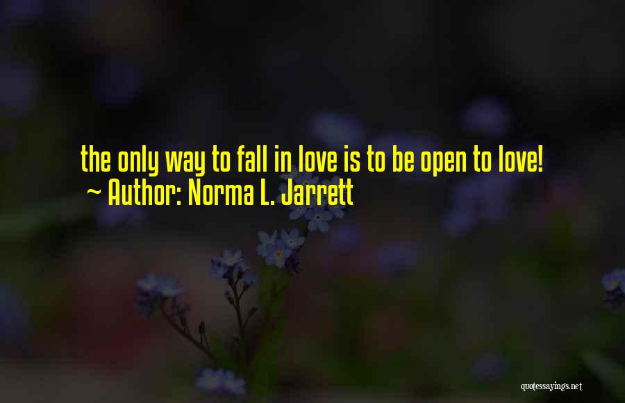 Norma L. Jarrett Quotes 1540218