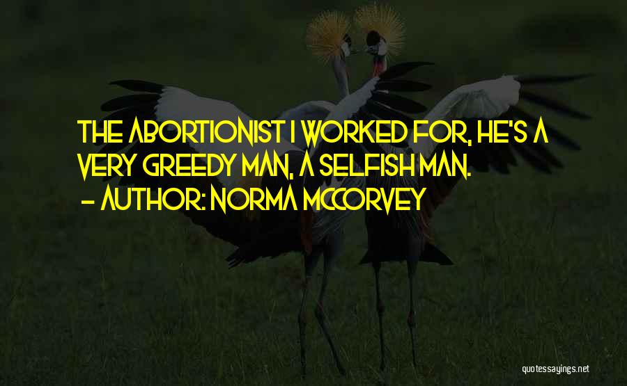 Norma McCorvey Quotes 1101009