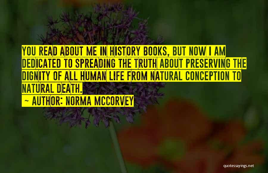 Norma McCorvey Quotes 1268307
