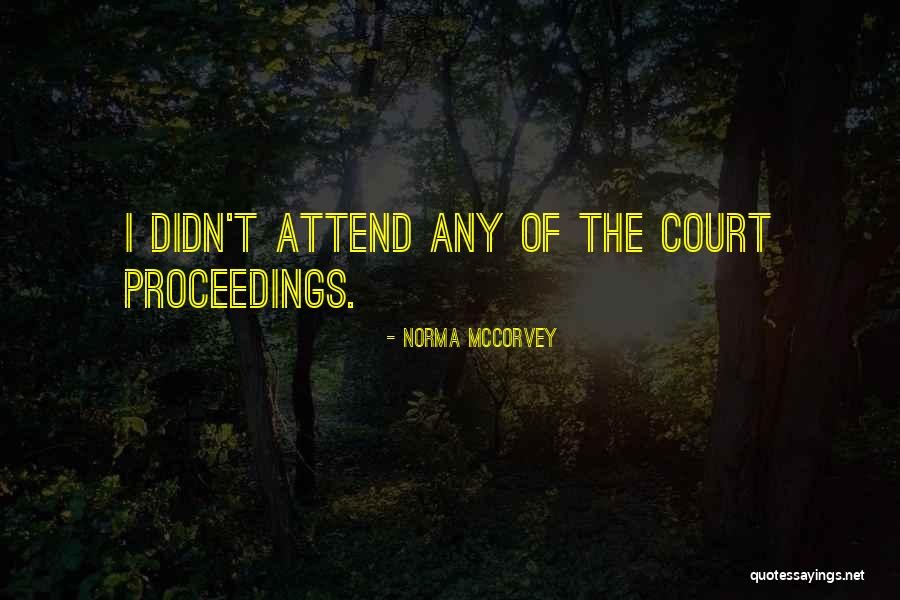 Norma McCorvey Quotes 1871945 Norma McCorvey Quotes 1871945