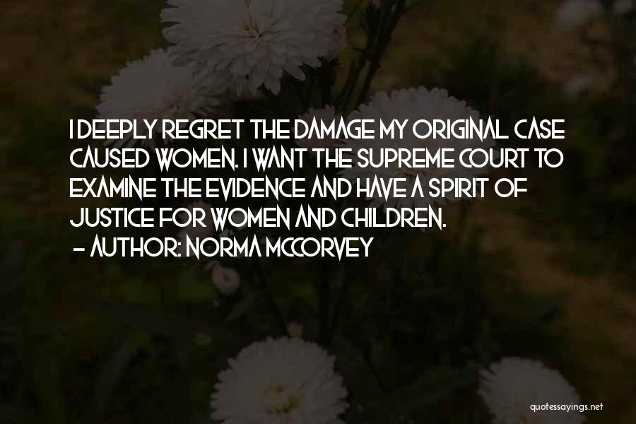 Norma McCorvey Quotes 286782