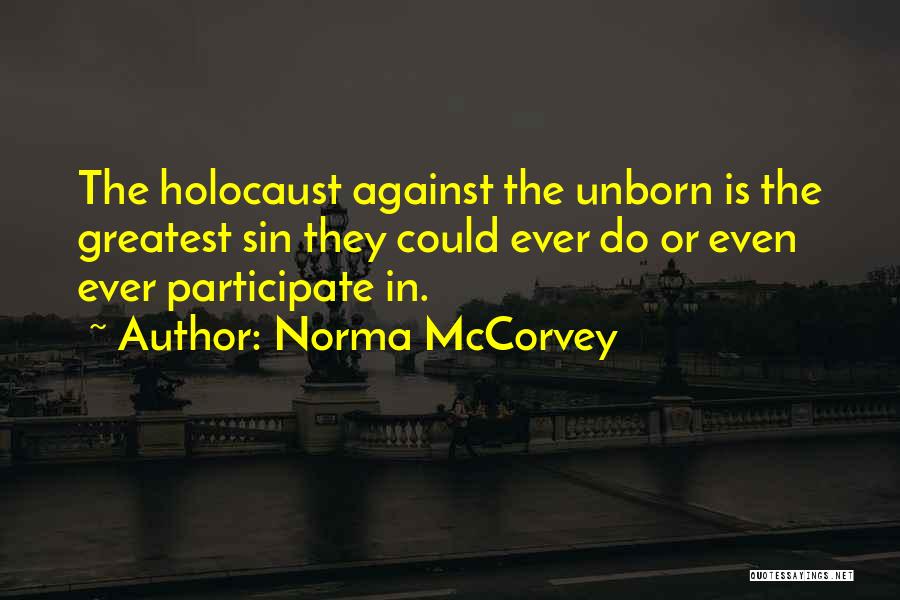 Norma McCorvey Quotes 504731
