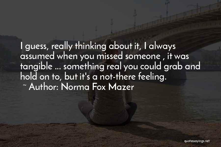 Norma Quotes By Norma Fox Mazer