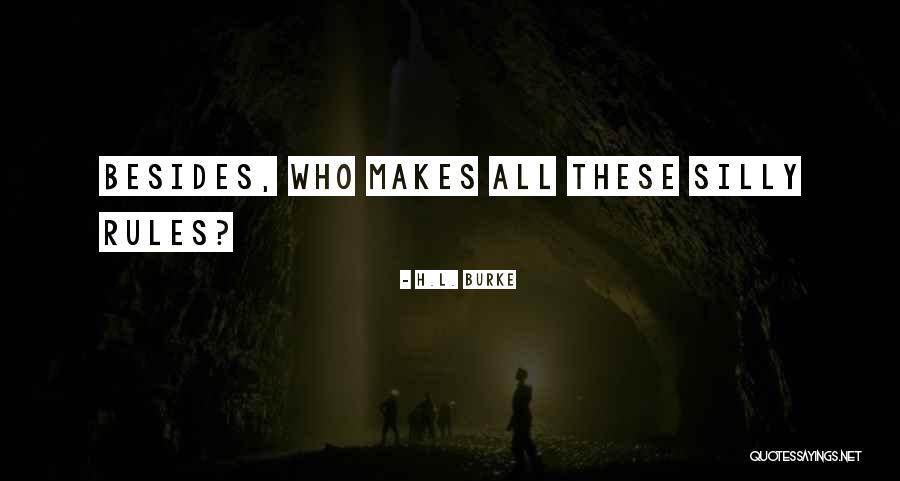 Normaali Pulssi Quotes By H.L. Burke Normaali Pulssi Quotes By H.L. Burke