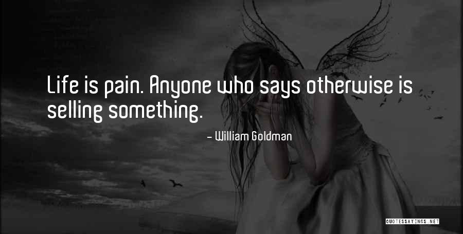 Normaalipainoisen Quotes By William Goldman Normaalipainoisen Quotes By William Goldman