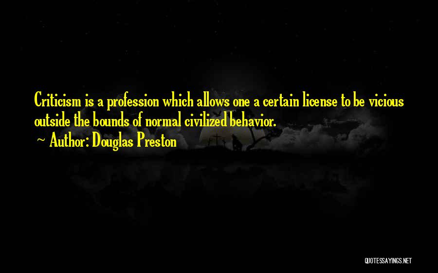 Normal Behavior Quotes By Douglas Preston