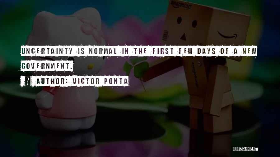 Normal Days Quotes By Victor Ponta