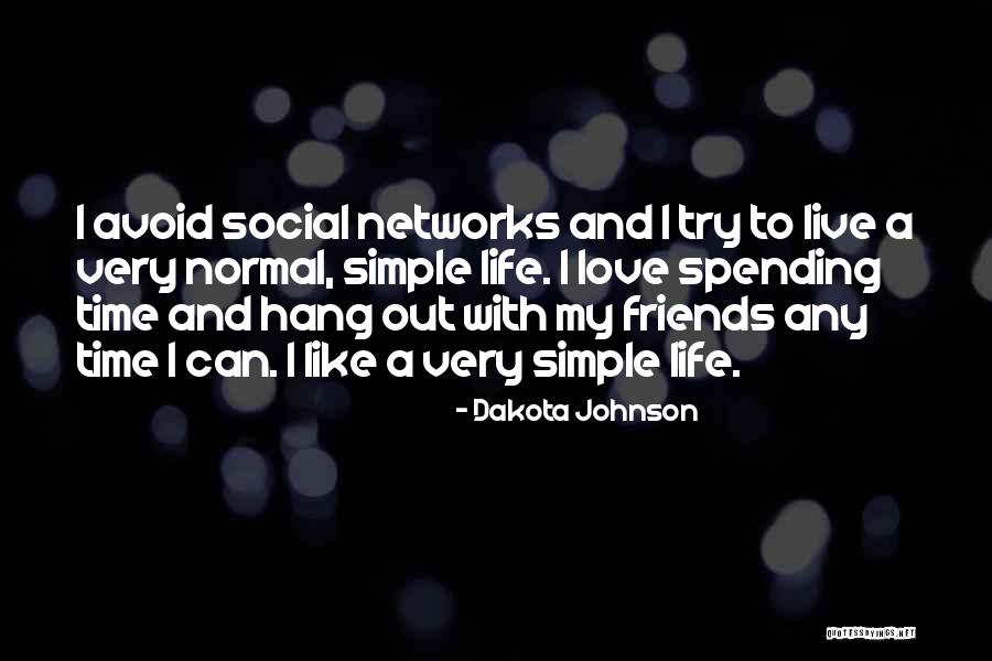 Normal Friends Quotes By Dakota Johnson