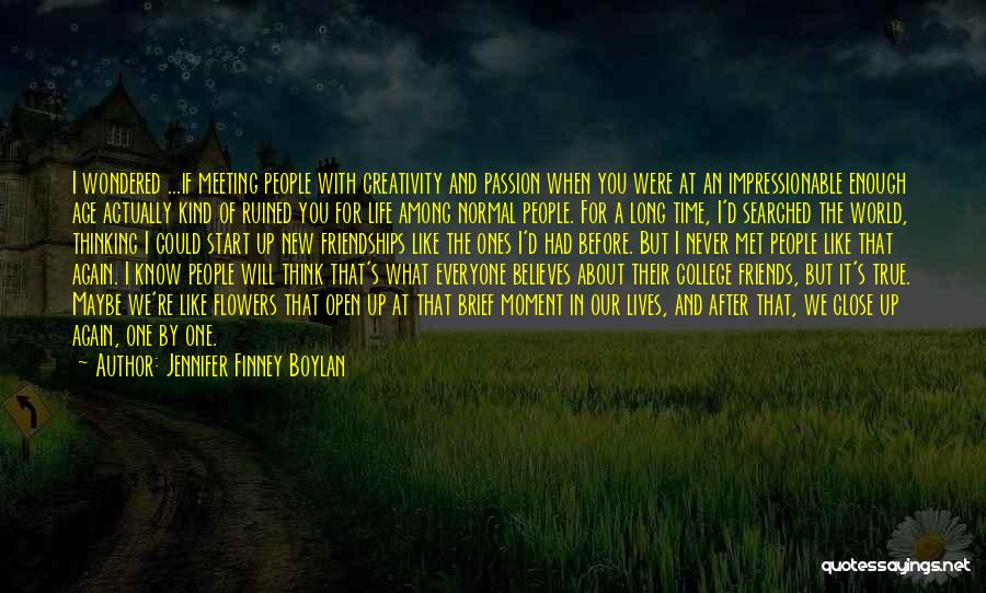 Normal Friends Quotes By Jennifer Finney Boylan
