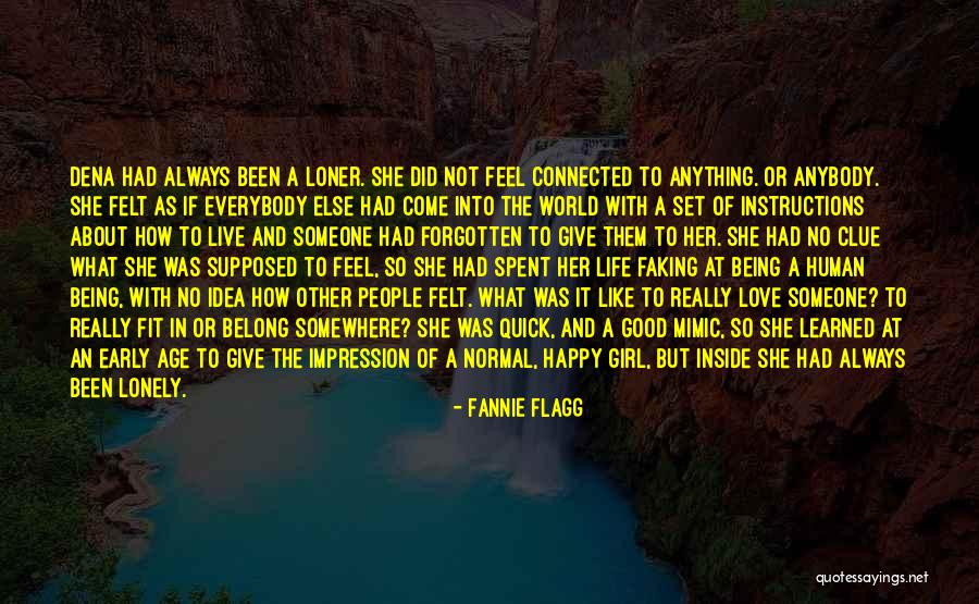 Normal Girl Quotes By Fannie Flagg Normal Girl Quotes By Fannie Flagg