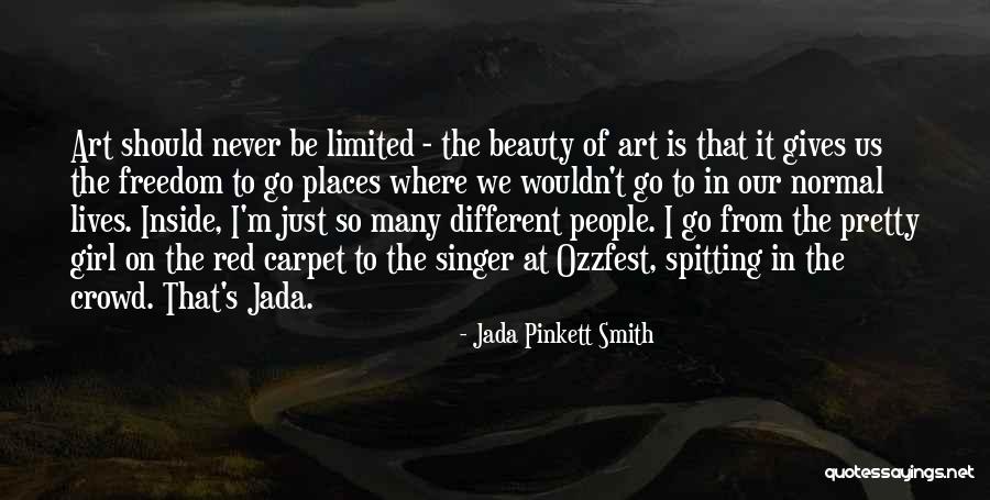 Normal Girl Quotes By Jada Pinkett Smith Normal Girl Quotes By Jada Pinkett Smith