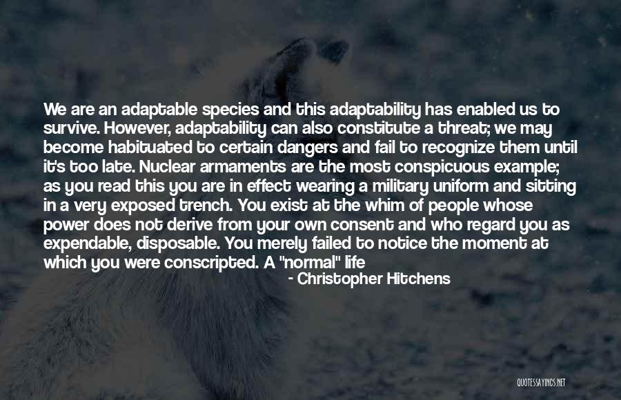 Normal Notice Quotes By Christopher Hitchens Normal Notice Quotes By Christopher Hitchens