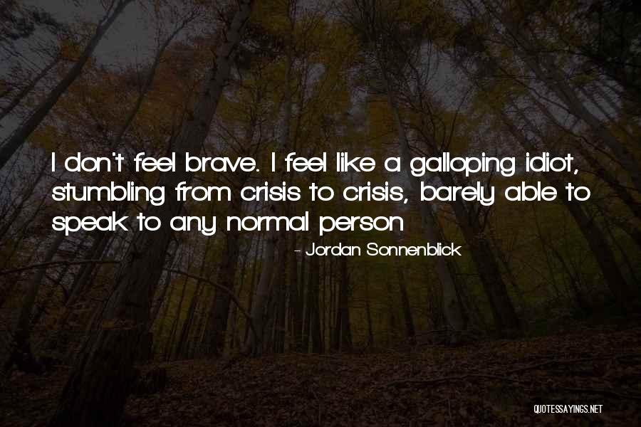 Normal Person Quotes By Jordan Sonnenblick Normal Person Quotes By Jordan Sonnenblick