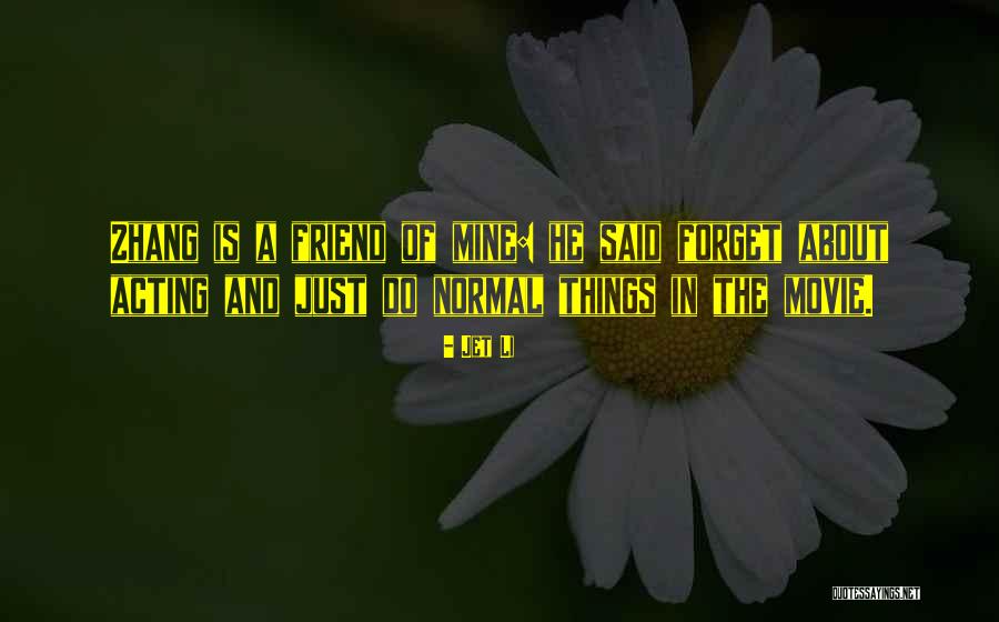 Normal Quotes By Jet Li Normal Quotes By Jet Li