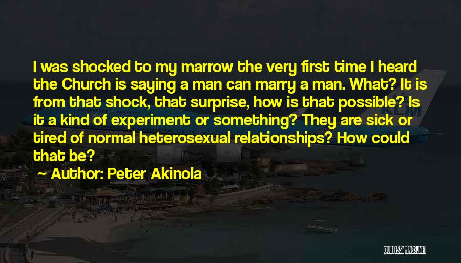 Normal Relationships Quotes By Peter Akinola