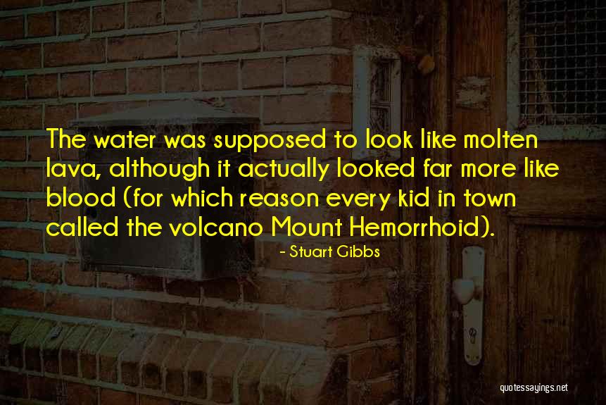 Normalan Pritisak Quotes By Stuart Gibbs Normalan Pritisak Quotes By Stuart Gibbs