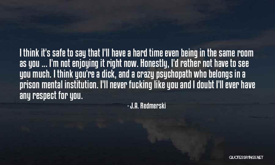 Normale Hartslag Quotes By J.A. Redmerski Normale Hartslag Quotes By J.A. Redmerski