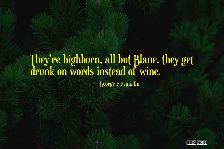 Normale Hemoglobine Quotes By George R R Martin Normale Hemoglobine Quotes By George R R Martin