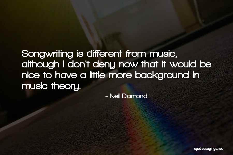 Normalement Ouvert Quotes By Neil Diamond Normalement Ouvert Quotes By Neil Diamond