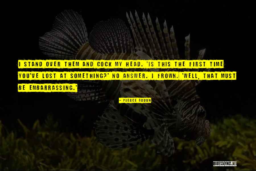 Normalement Ouvert Quotes By Pierce Brown Normalement Ouvert Quotes By Pierce Brown
