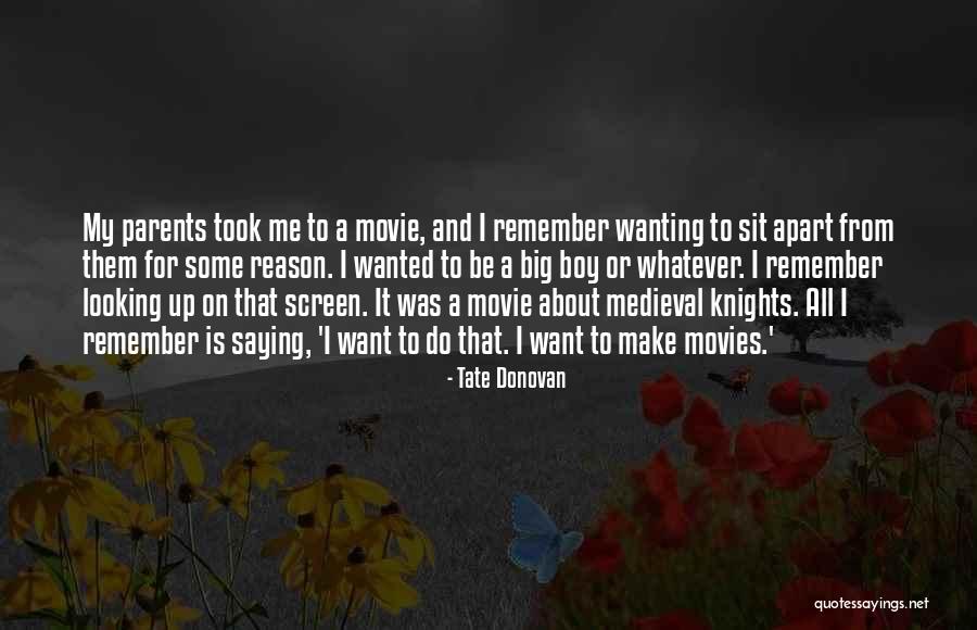 Normalement Ouvert Quotes By Tate Donovan Normalement Ouvert Quotes By Tate Donovan