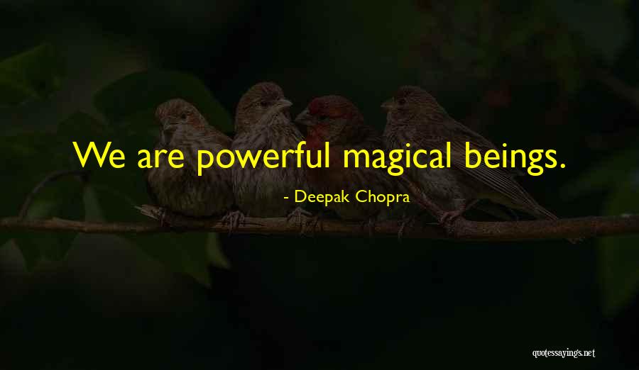 Normales Rurales Quotes By Deepak Chopra Normales Rurales Quotes By Deepak Chopra