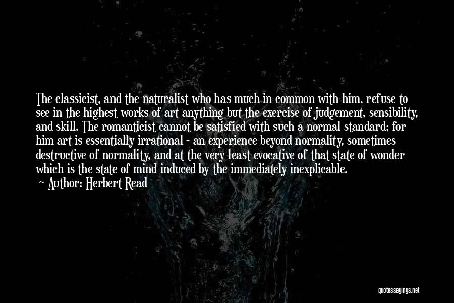 Normality Quotes By Herbert Read
