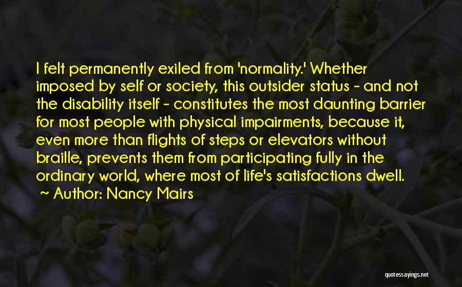 Normality Quotes By Nancy Mairs
