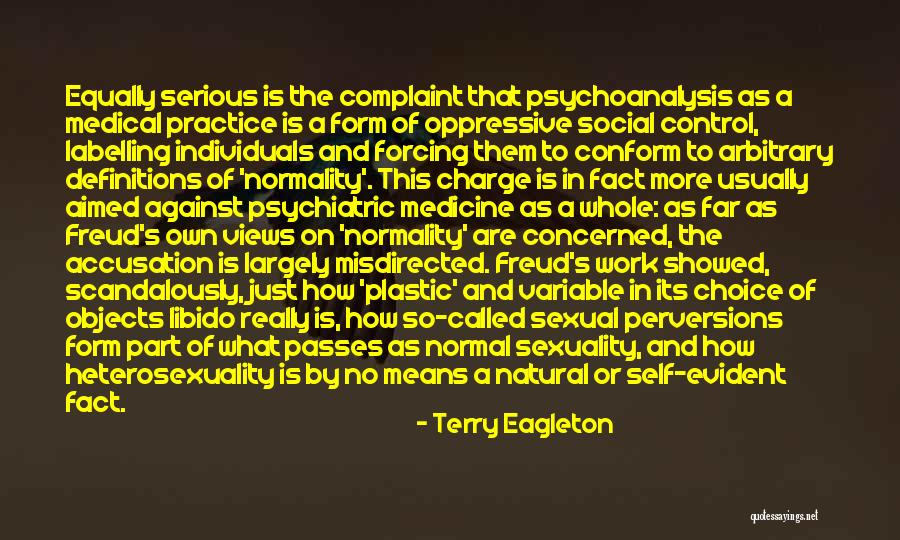 Normality Quotes By Terry Eagleton