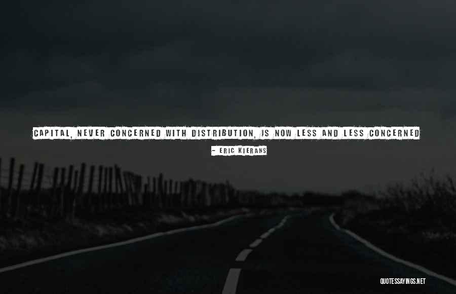 Normallik Testleri Quotes By Eric Kierans Normallik Testleri Quotes By Eric Kierans