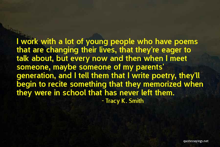 Normalna Tjelesna Quotes By Tracy K. Smith Normalna Tjelesna Quotes By Tracy K. Smith
