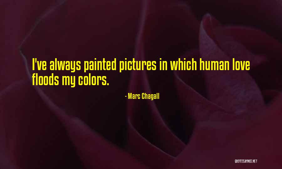 Normalnessless Quotes By Marc Chagall Normalnessless Quotes By Marc Chagall