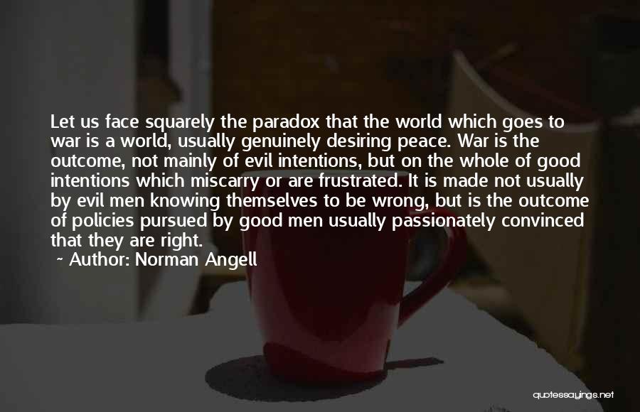 Norman Angell Quotes 2010939