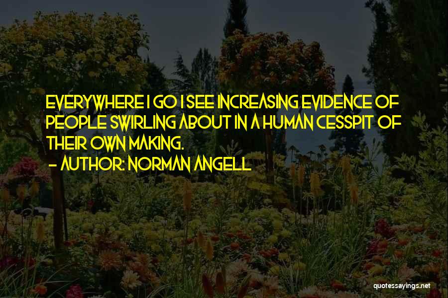 Norman Angell Quotes 216654