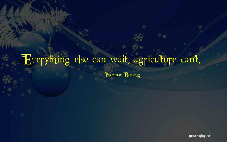 Norman Borlaug Quotes 2241181 Norman Borlaug Quotes 2241181