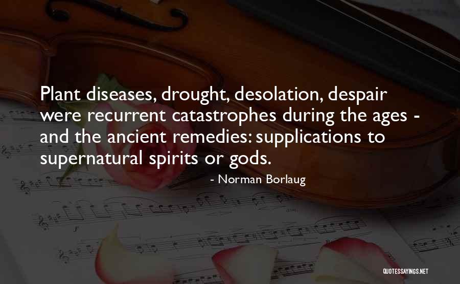 Norman Borlaug Quotes 630634