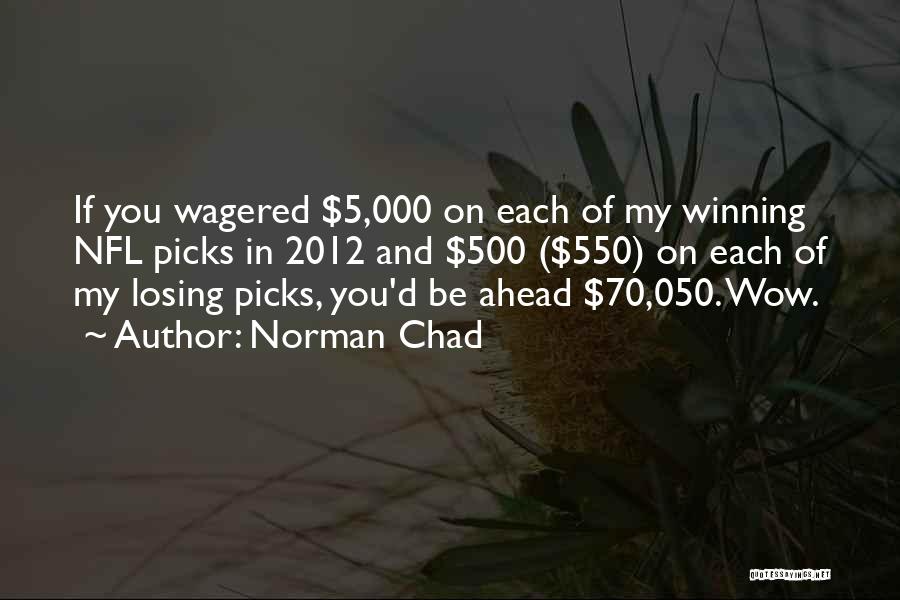 Norman Chad Quotes 2006571