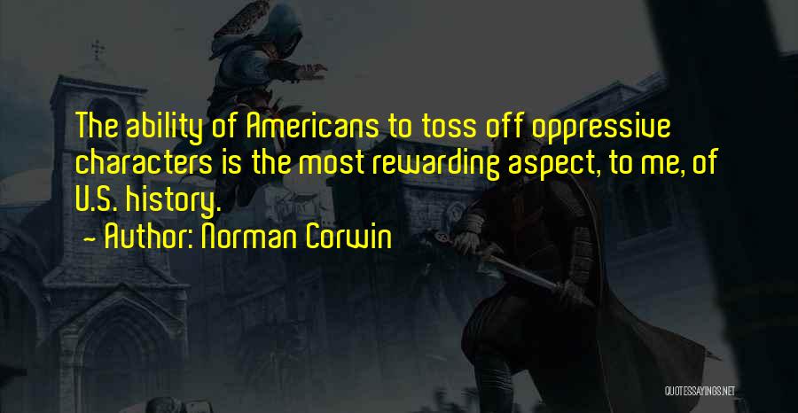 Norman Corwin Quotes 1826257