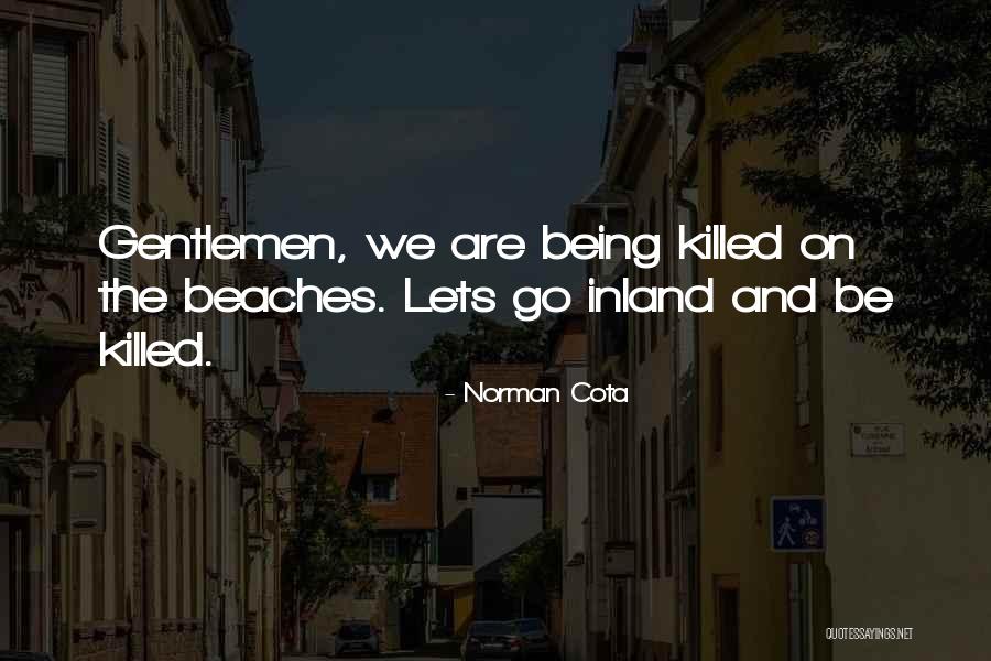 Norman Cota Quotes 618497 Norman Cota Quotes 618497