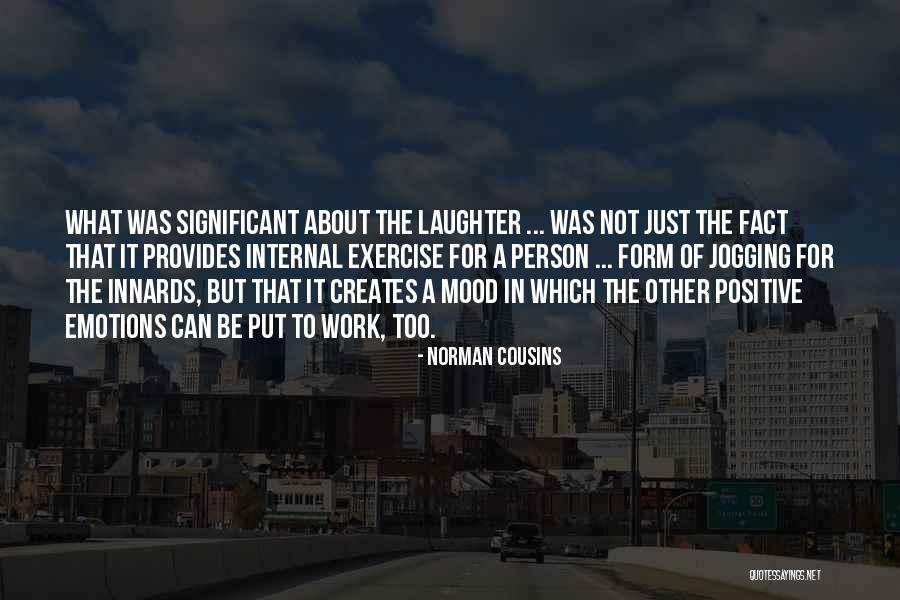 Norman Cousins Quotes 1280714