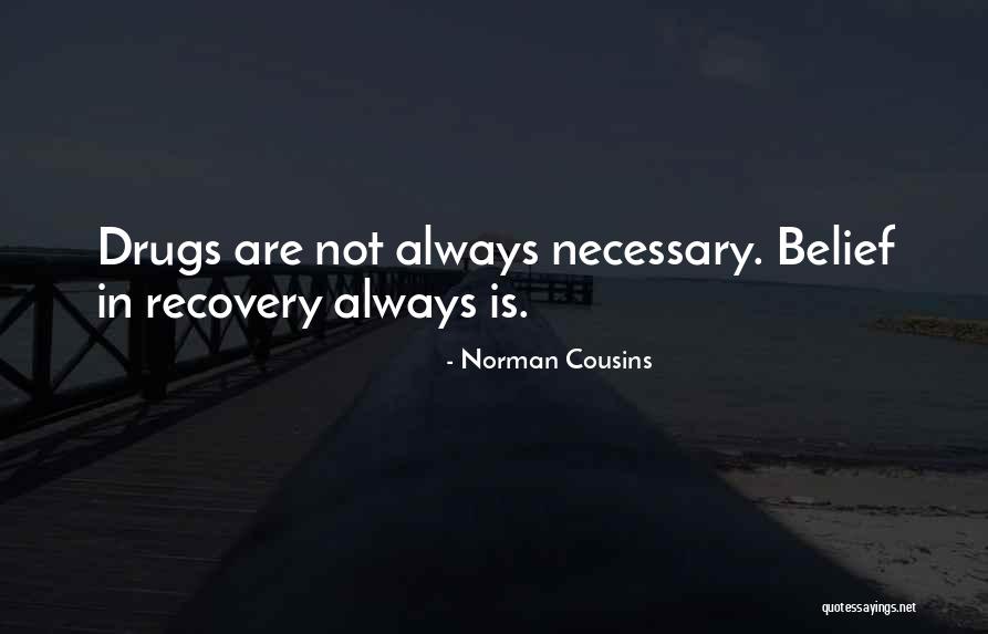 Norman Cousins Quotes 2263232