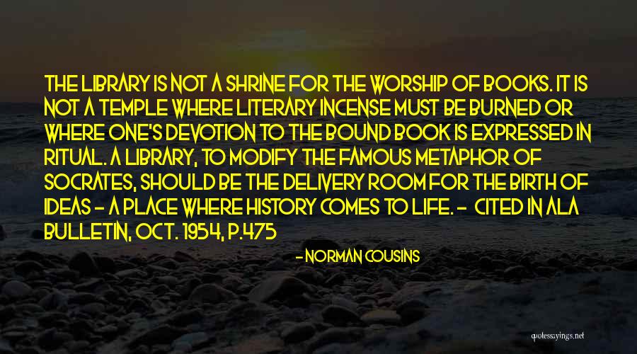 Norman Cousins Quotes 812651