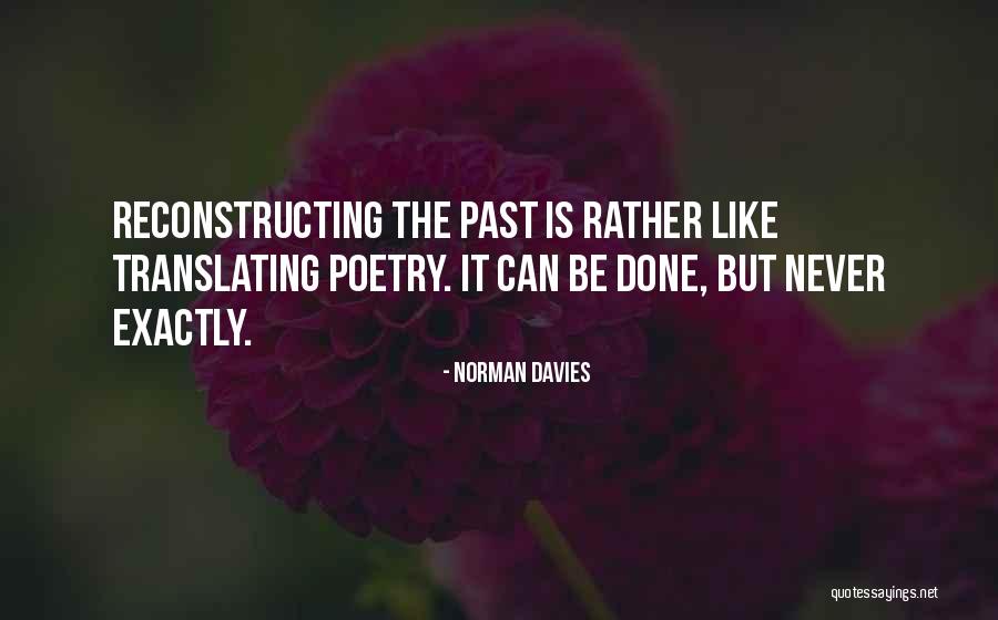 Norman Davies Quotes 596927 Norman Davies Quotes 596927