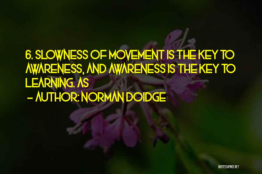 Norman Doidge Quotes 1019666