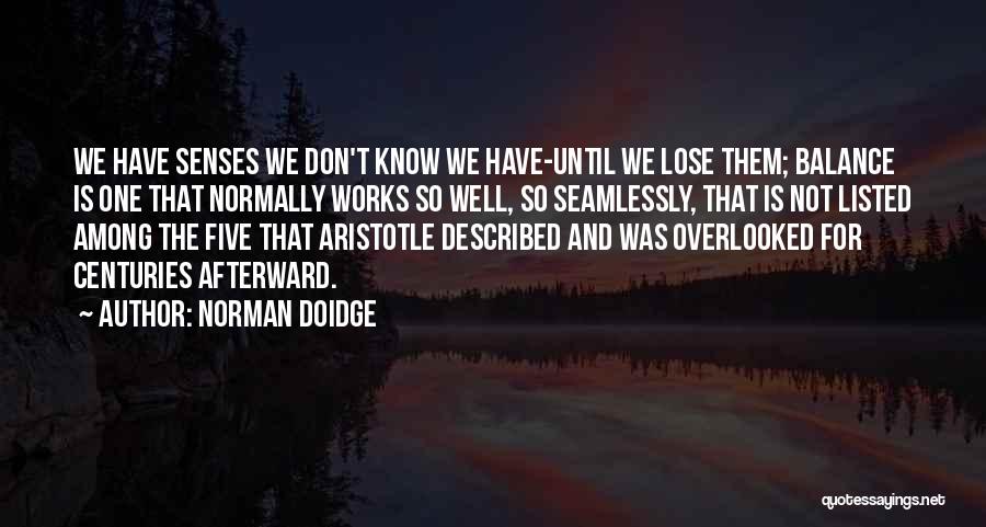 Norman Doidge Quotes 1307487