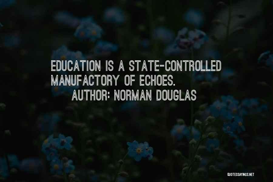 Norman Douglas Quotes 1010533