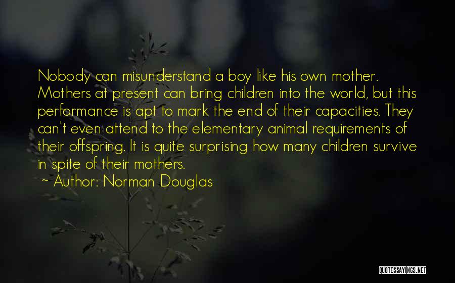 Norman Douglas Quotes 1530024