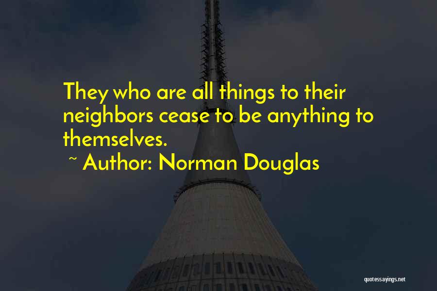 Norman Douglas Quotes 169384