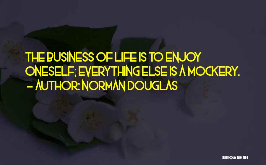 Norman Douglas Quotes 1862514