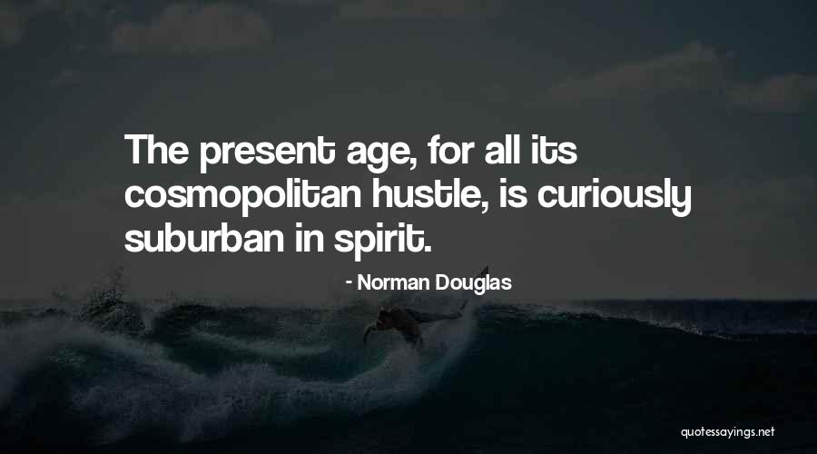 Norman Douglas Quotes 2204039